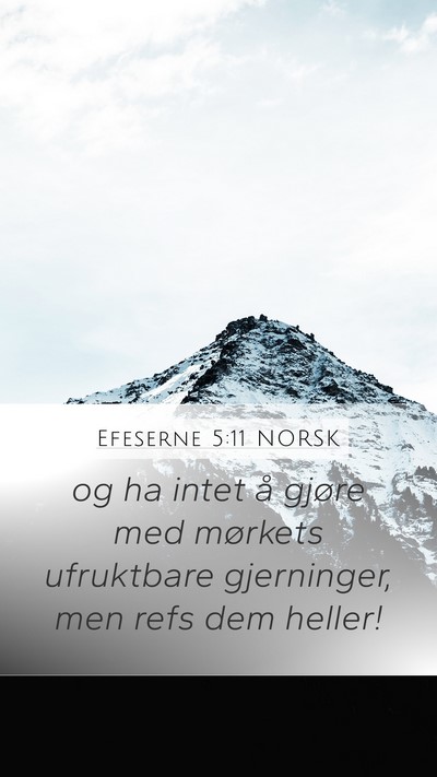 Efeserne 5:11 NORSK Bible Verse Image