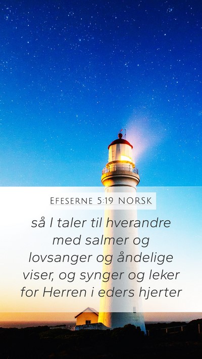 Efeserne 5:19 NORSK Bible Verse Image