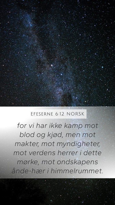 Efeserne 6:12 NORSK Bible Verse Image