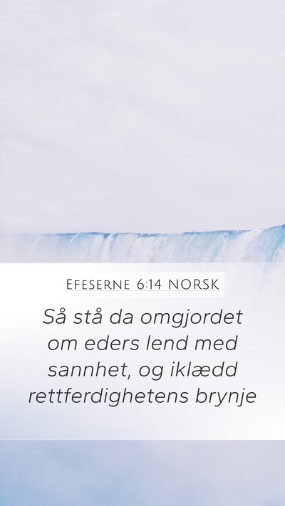 Efeserne 6:14 NORSK Bible Verse Image