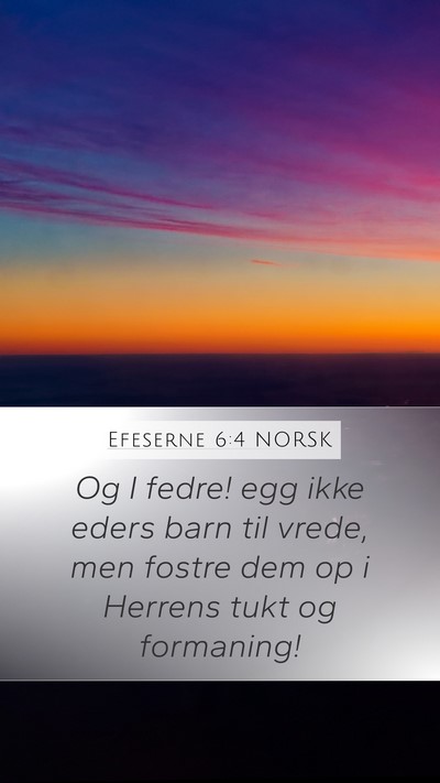 Efeserne 6:4 NORSK Bible Verse Image
