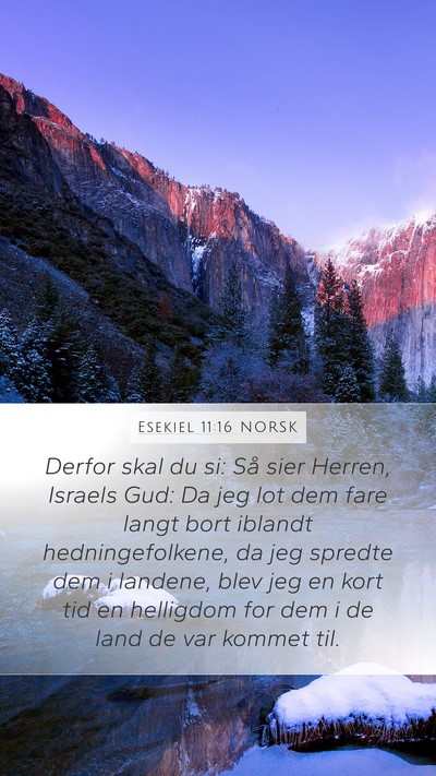 Esekiel 11:16 NORSK Bible Verse Image