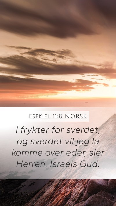 Esekiel 11:8 NORSK Bible Verse Image