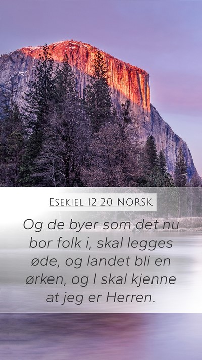 Esekiel 12:20 NORSK Bible Verse Image