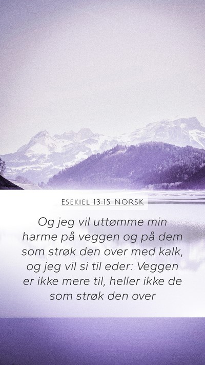 Esekiel 13:15 NORSK Bible Verse Image