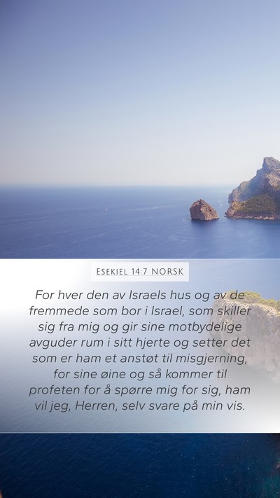 Esekiel 14:7 NORSK Bible Verse Image