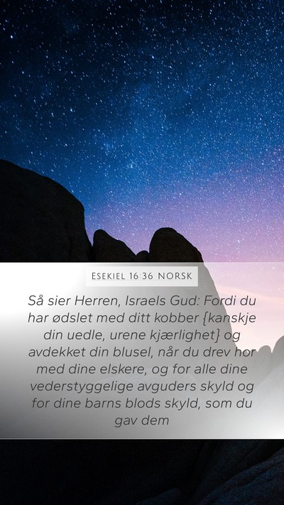 Esekiel 16:36 NORSK Bible Verse Image