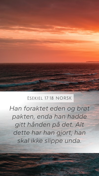Esekiel 17:18 NORSK Bible Verse Image