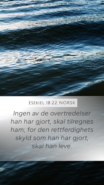 Esekiel 18:22 NORSK Bible Verse Image