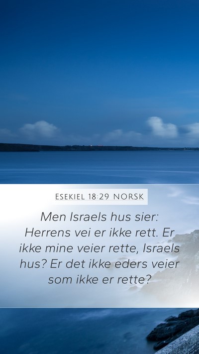 Esekiel 18:29 NORSK Bible Verse Image