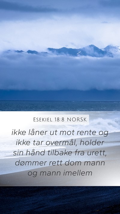 Esekiel 18:8 NORSK Bible Verse Image