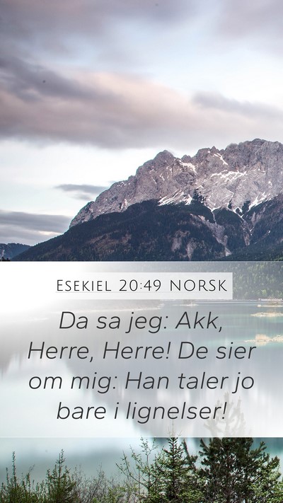 Esekiel 20:49 NORSK Bible Verse Image