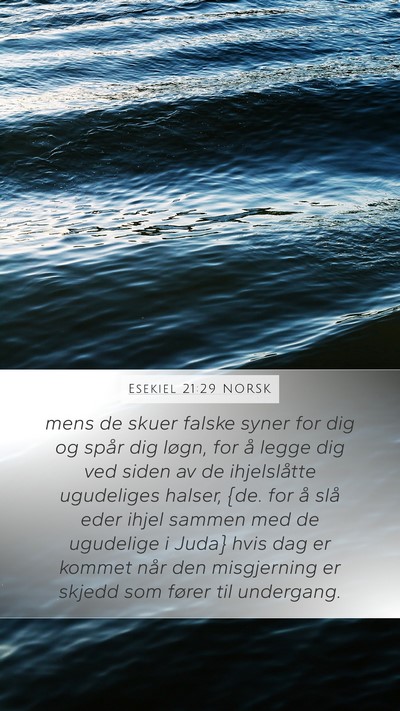 Esekiel 21:29 NORSK Bible Verse Image