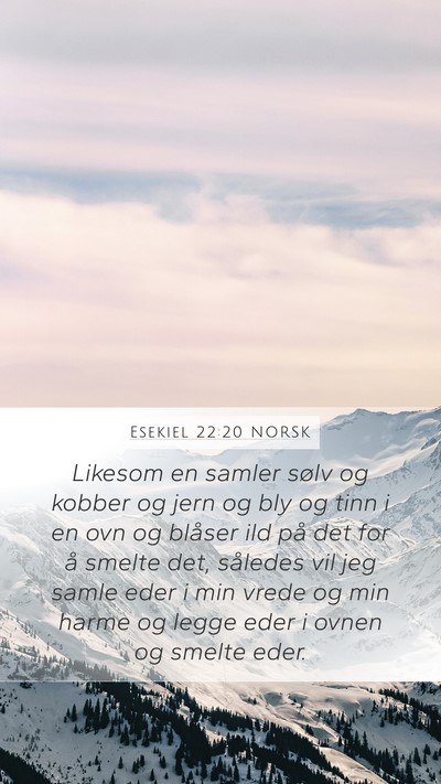 Esekiel 22:20 NORSK Bible Verse Image