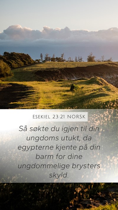 Esekiel 23:21 NORSK Bible Verse Image