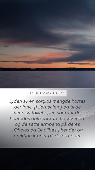 Esekiel 23:42 NORSK Bible Verse Image