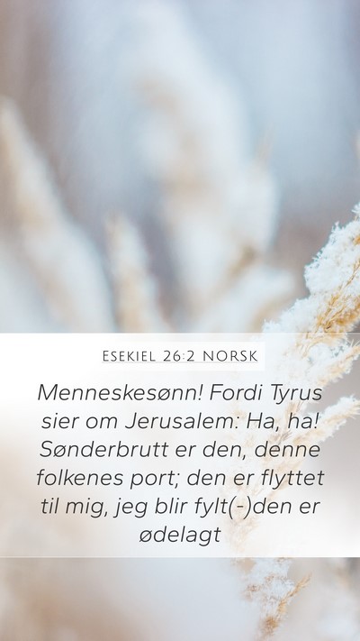 Esekiel 26:2 NORSK Bible Verse Image