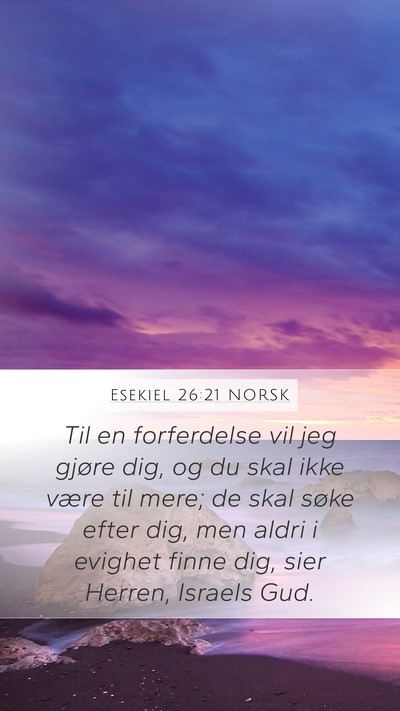 Esekiel 26:21 NORSK Bible Verse Image