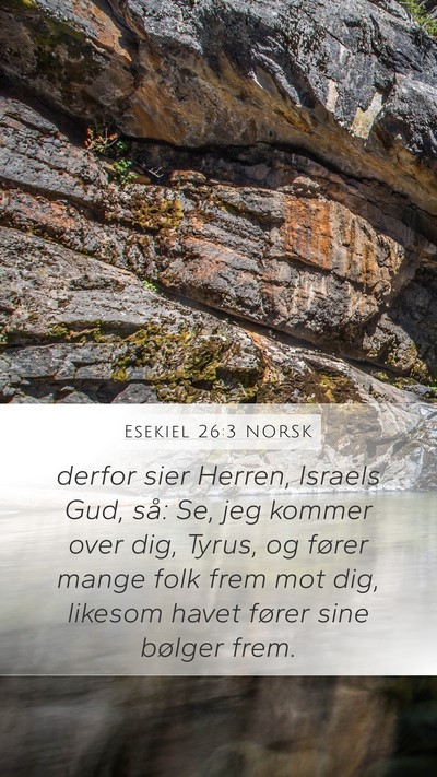 Esekiel 26:3 NORSK Bible Verse Image