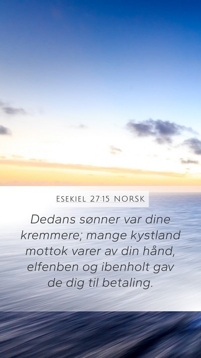 Esekiel 27:15 NORSK Bible Verse Image