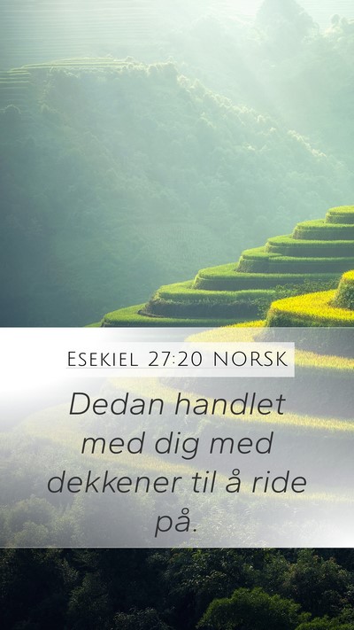 Esekiel 27:20 NORSK Bible Verse Image