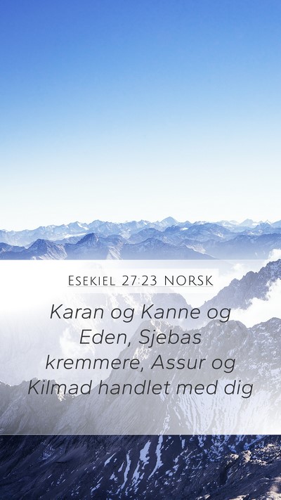 Esekiel 27:23 NORSK Bible Verse Image