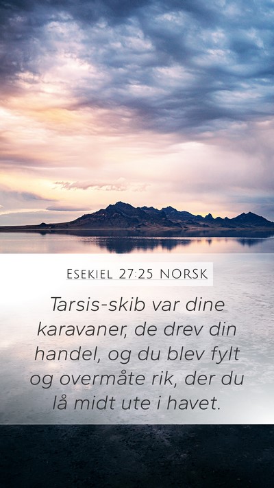 Esekiel 27:25 NORSK Bible Verse Image