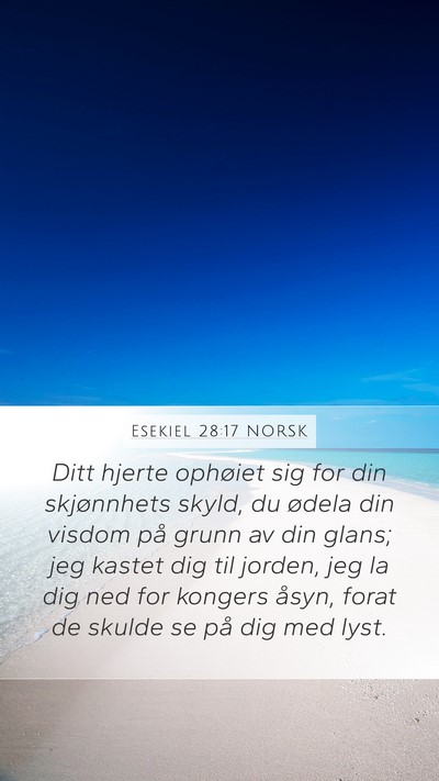 Esekiel 28:17 NORSK Bible Verse Image