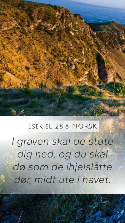 Esekiel 28:8 NORSK Bible Verse Image