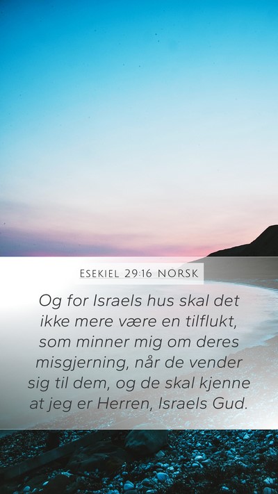 Esekiel 29:16 NORSK Bible Verse Image