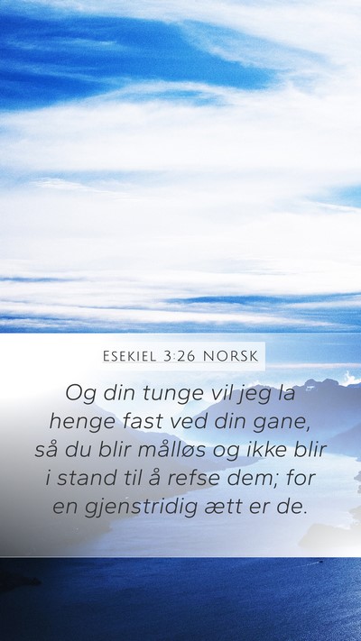 Esekiel 3:26 NORSK Bible Verse Image