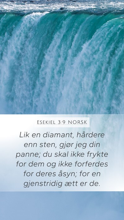 Esekiel 3:9 NORSK Bible Verse Image
