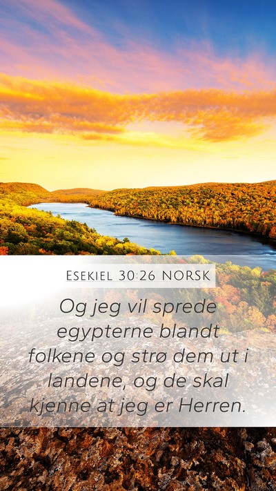 Esekiel 30:26 NORSK Bible Verse Image