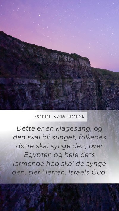 Esekiel 32:16 NORSK Bible Verse Image