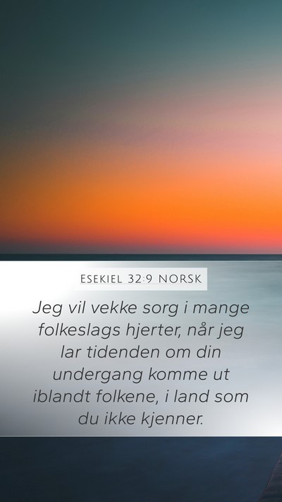 Esekiel 32:9 NORSK Bible Verse Image
