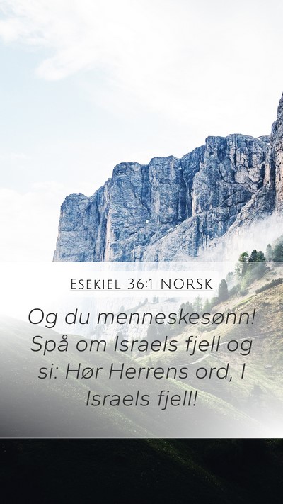 Esekiel 36:1 NORSK Bible Verse Image