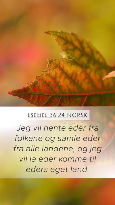 Esekiel 36:24 NORSK Bible Verse Image