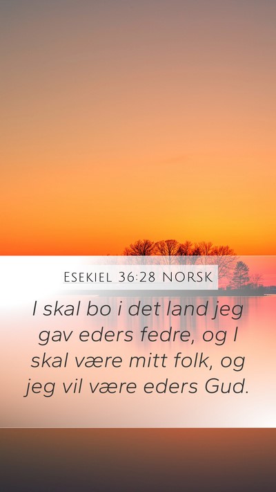 Esekiel 36:28 NORSK Bible Verse Image