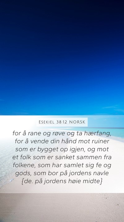 Esekiel 38:12 NORSK Bible Verse Image