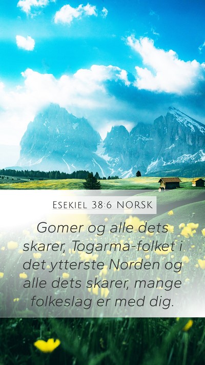 Esekiel 38:6 NORSK Bible Verse Image