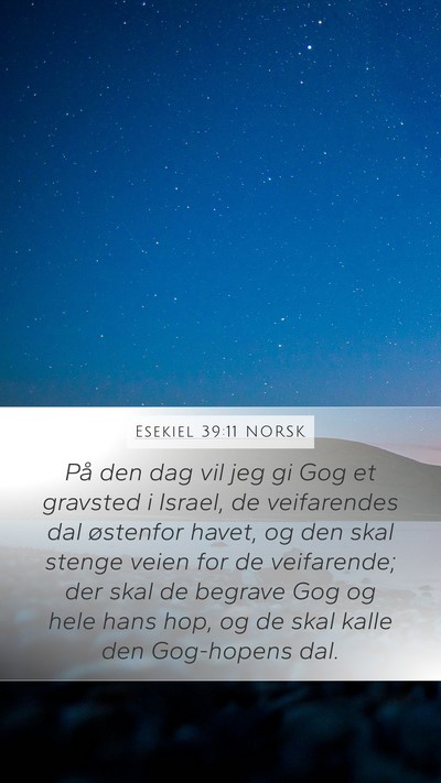 Esekiel 39:11 NORSK Bible Verse Image