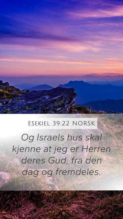 Esekiel 39:22 NORSK Bible Verse Image
