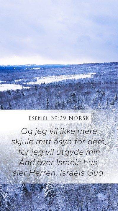 Esekiel 39:29 NORSK Bible Verse Image