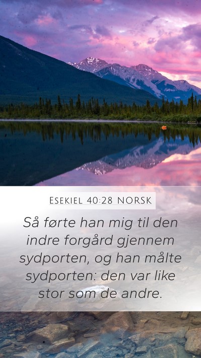 Esekiel 40:28 NORSK Bible Verse Image