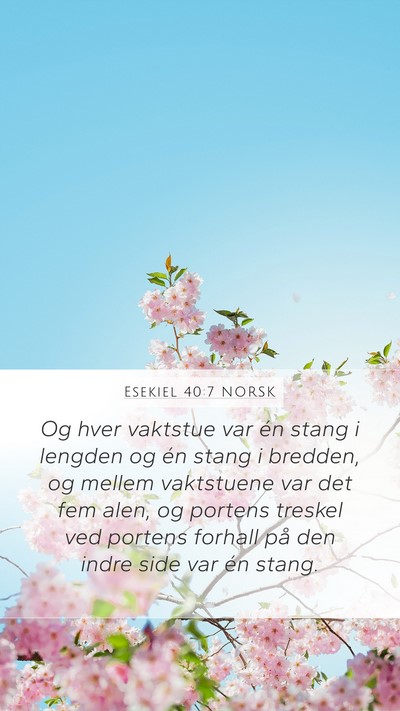 Esekiel 40:7 NORSK Bible Verse Image