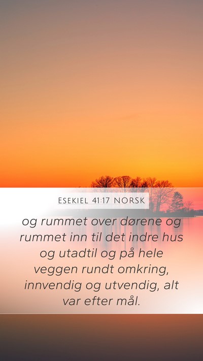 Esekiel 41:17 NORSK Bible Verse Image