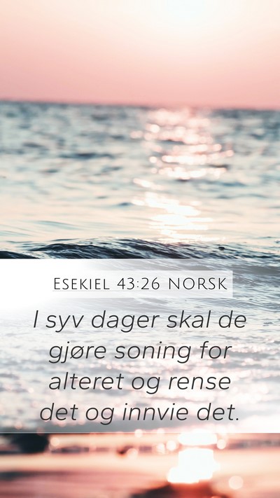 Esekiel 43:26 NORSK Bible Verse Image
