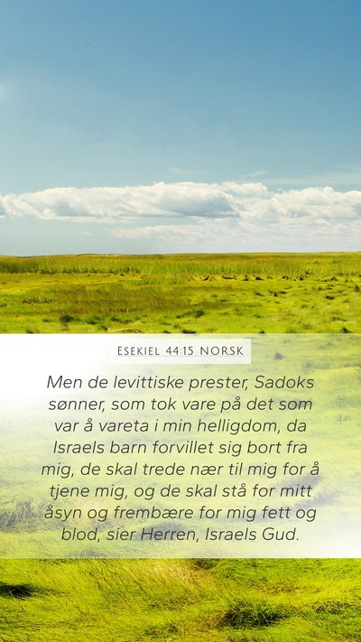Esekiel 44:15 NORSK Bible Verse Image