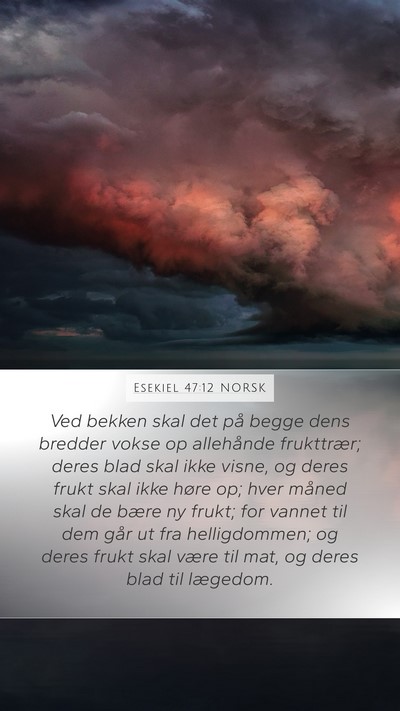 Esekiel 47:12 NORSK Bible Verse Image