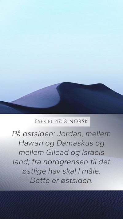 Esekiel 47:18 NORSK Bible Verse Image